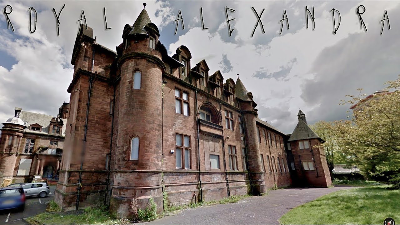 Royal Alexandra Hospital, Paisley - A Paranormal Explore at an Abandoned Infirmary Nursing Home