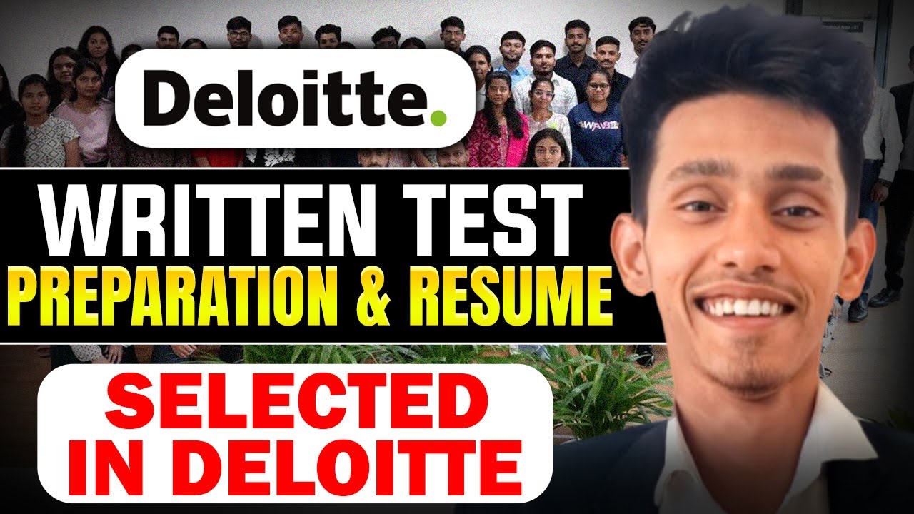 Deloitte Written Test Strategy | Deloitte Resume Doubt | Deloitte Employee