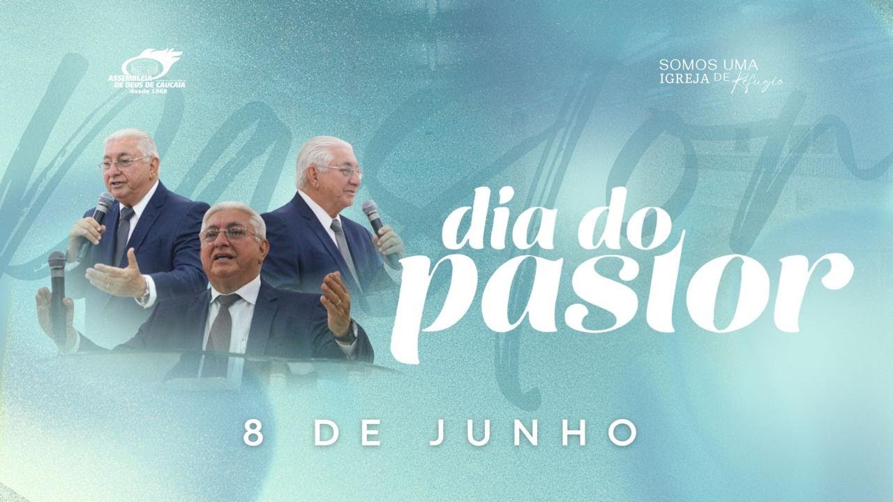 CULTO ESPECIAL DIA DO PASTOR | 08-06-2025