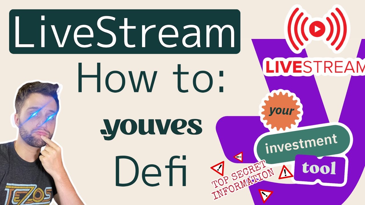 Tezos Defi: How to use the YOUves Platform Livestream with top secret tips and techniques