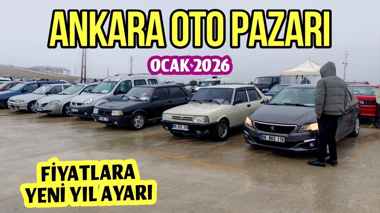 2026 OTO PİYASASI | Ankara Oto Pazarı 2. El Otomobil Fiyatları ve İkinci El Araba Piyasası 