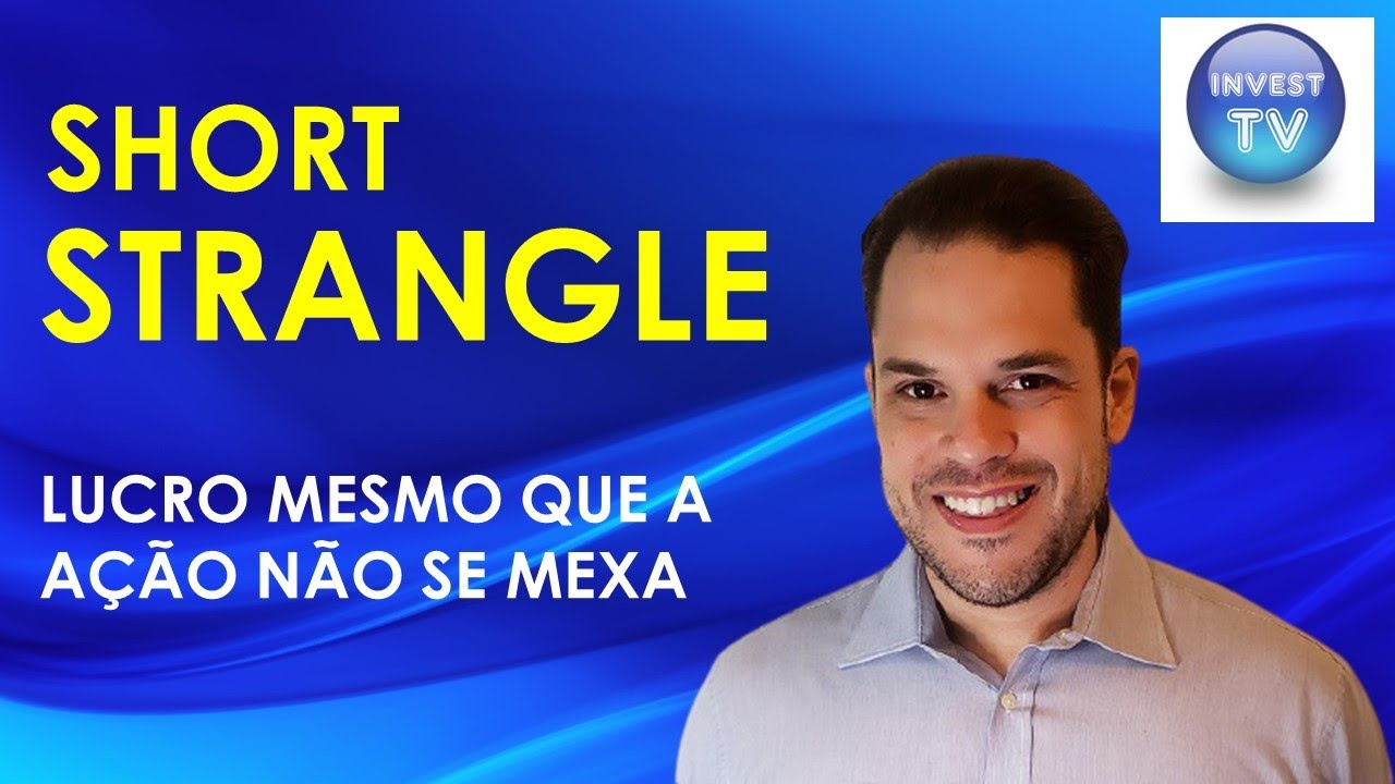 Strangle - venda de call e put pra criar um range de lucro - short strangle / estrat&eacute;gias de op&ccedil;&otilde;es