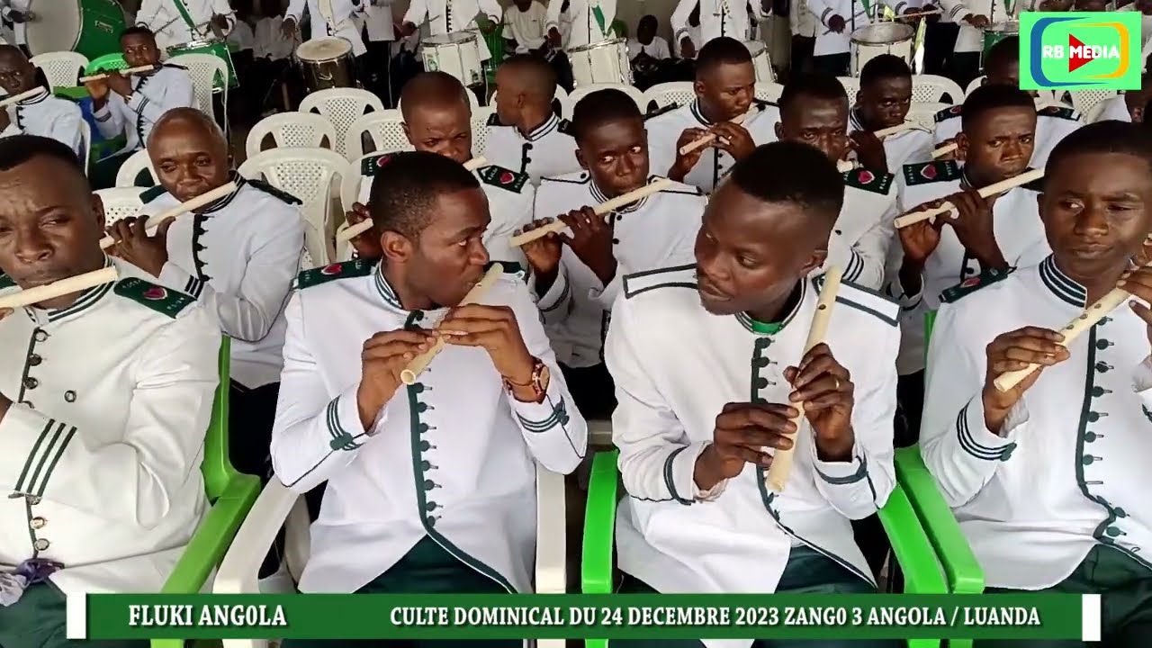FLUKI ANGOLA CULTE DE DIMANCHE 24 DEC 2023 A ZANGO 3 DERNIER CULTE DE L ANNEE 2023