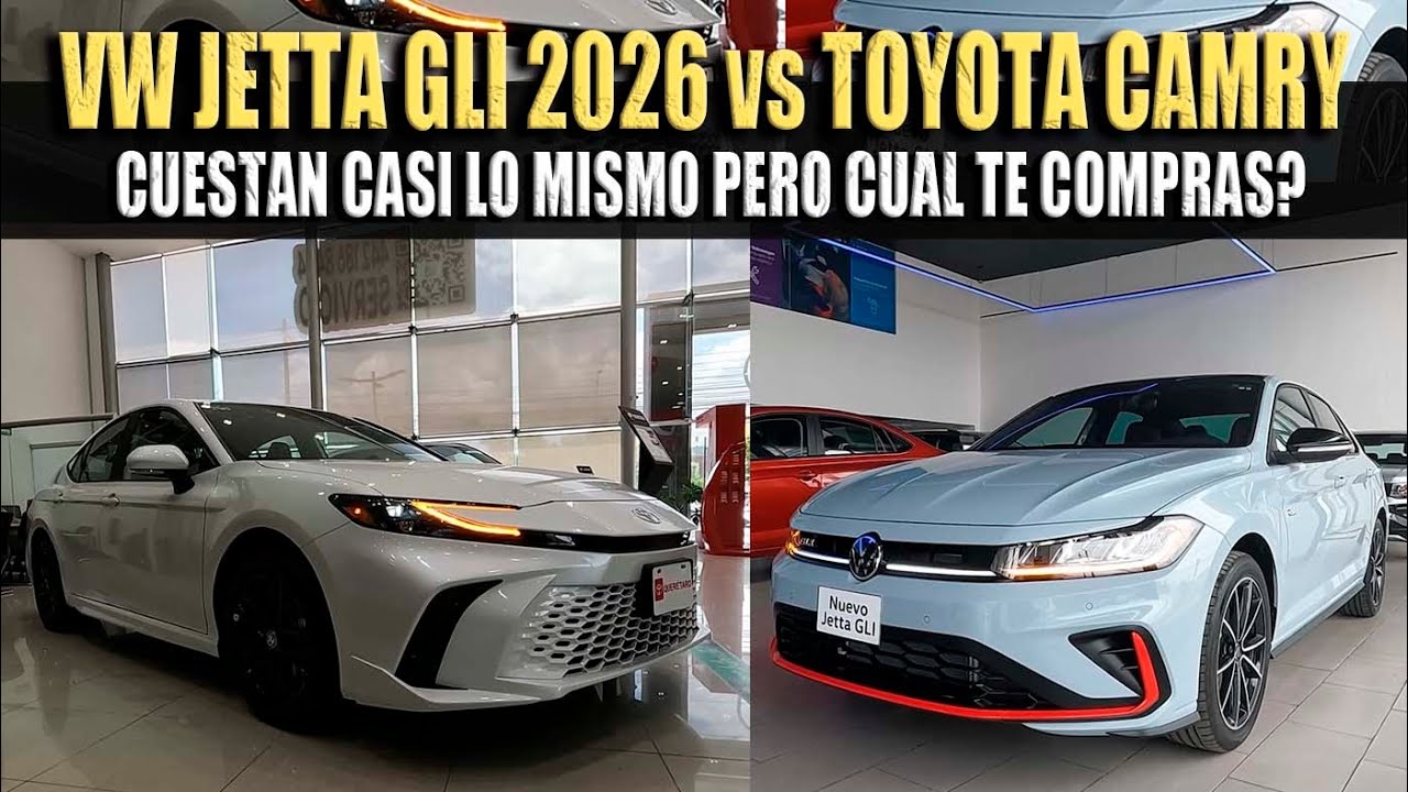 VW JETTA GLI 2026 VS TOYOTA CAMRY XSE 2026 🔴 CUESTAN CASI LO MISMO