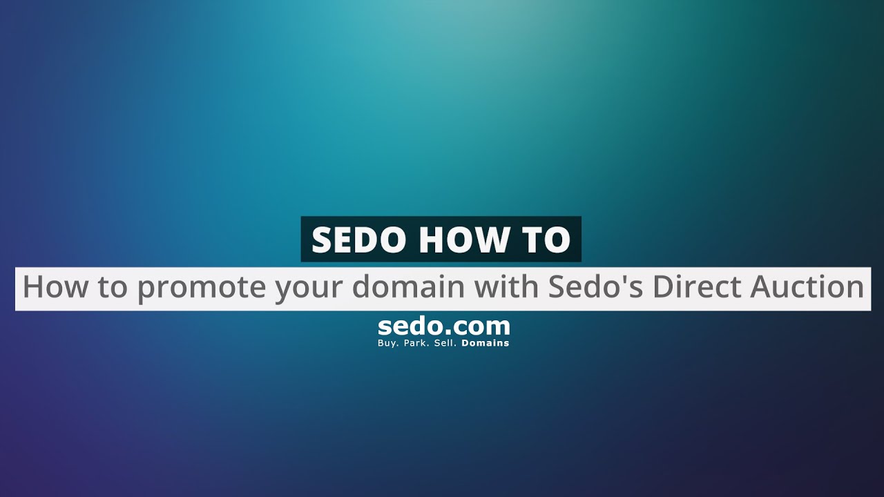 How to promote your domain with Sedo's Direct Auction