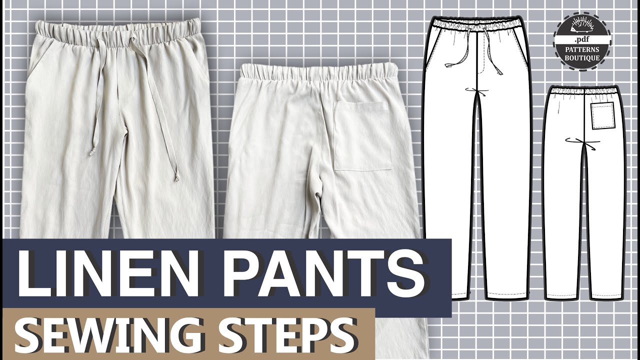 Linen Pants for Men &mdash; Complete Sew-Along Tutorial (No Talking) | PDF Patterns Boutique