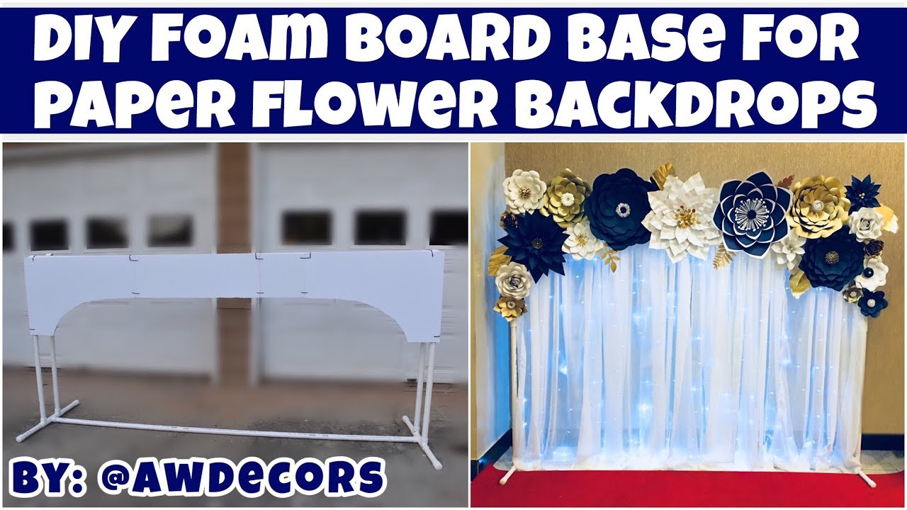 DIY Foam Board Base for Paper Flower Backdrops | AW Decors