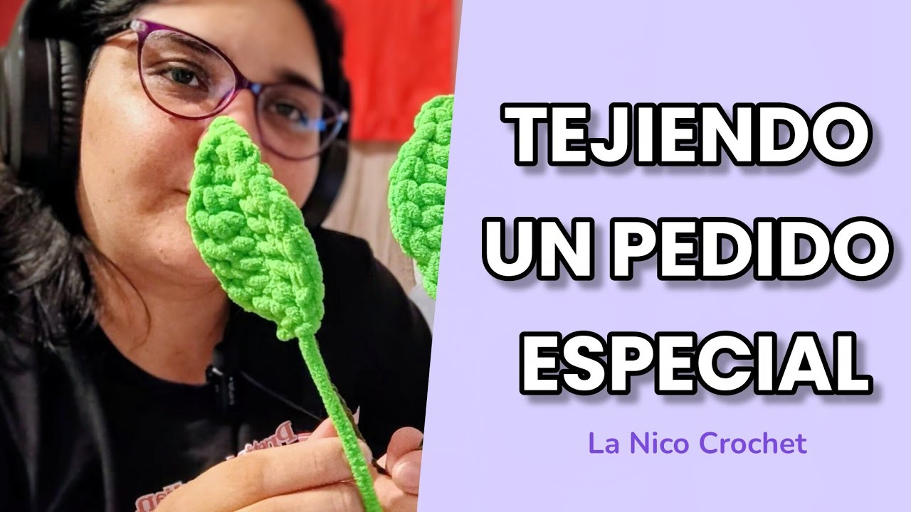 Acompáñame a tejer un pedido de San Valentín 🧶✨