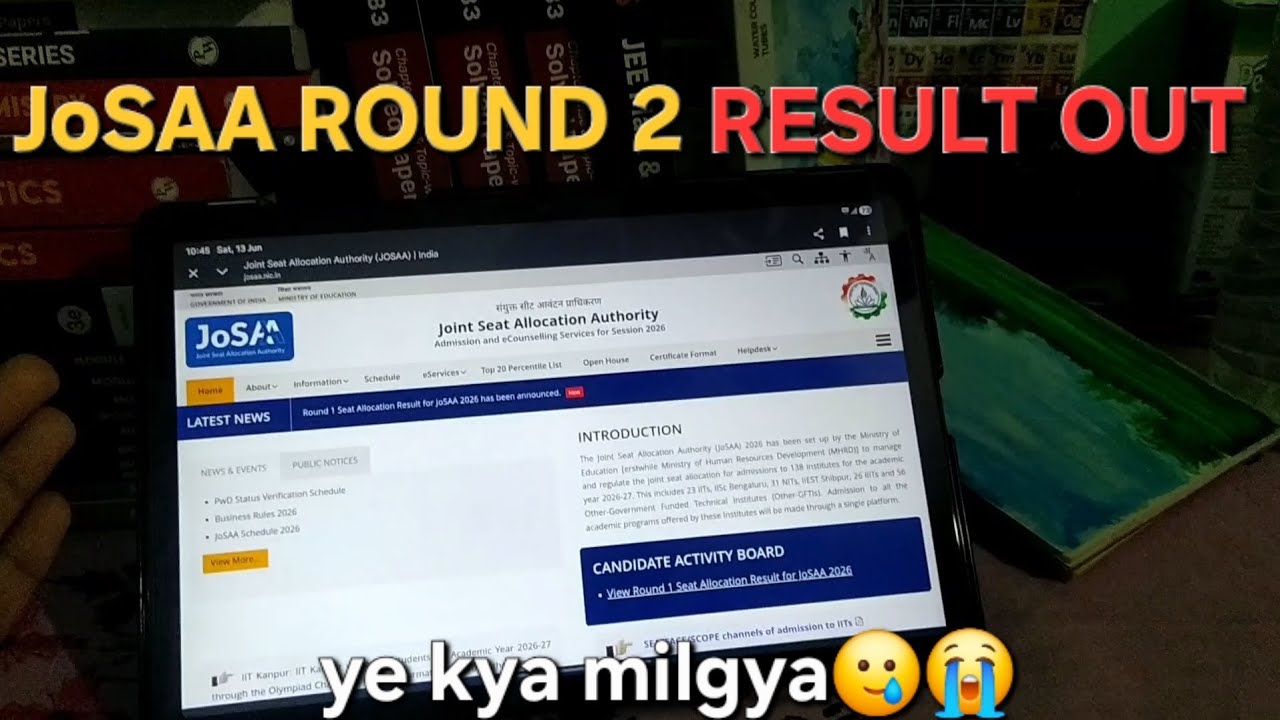 JoSAA ROUND 2 RESULT OUT 😭