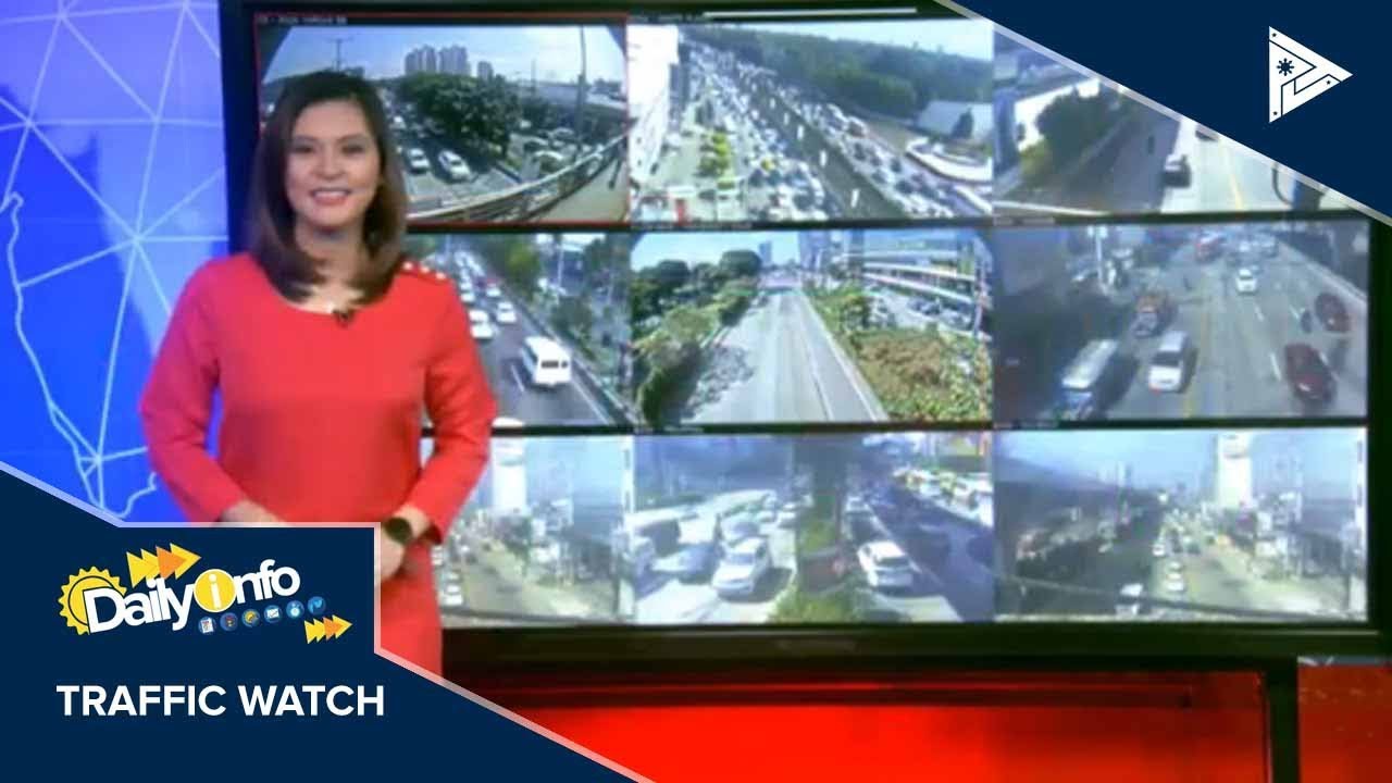 TRAFFIC UPDATE: Lagay ng trapiko sa mga pangunahing kalsada sa Metro Manila