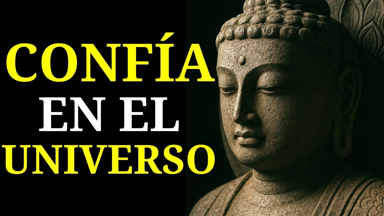 (SIN ANUNCIOS) Lecciones Budistas Que Te Ayudan A Soltar El Control Y Confiar En El Universo