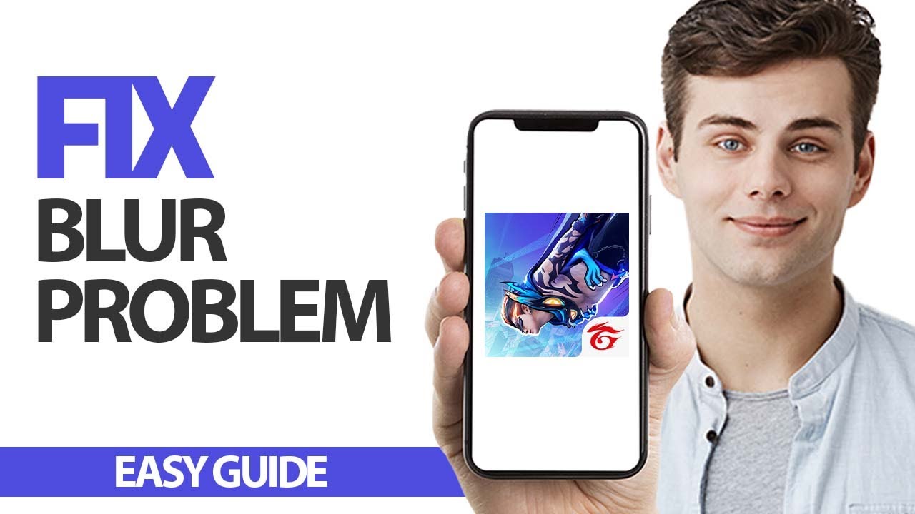 How To Fix Free Fire Game App Blur Problem | Final Solution