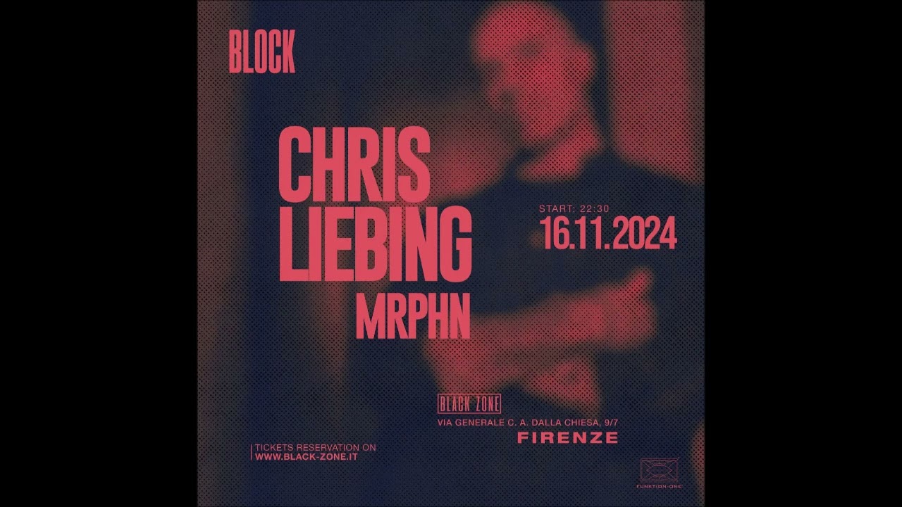 Chris Liebing | Block Florence 