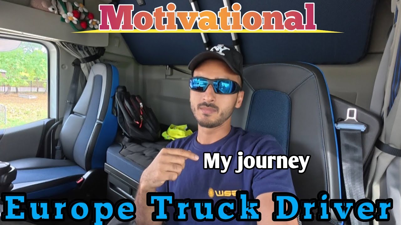 Truck Drivers Motivational 💯/💯                                     | My Europe Journey | YK Trucking