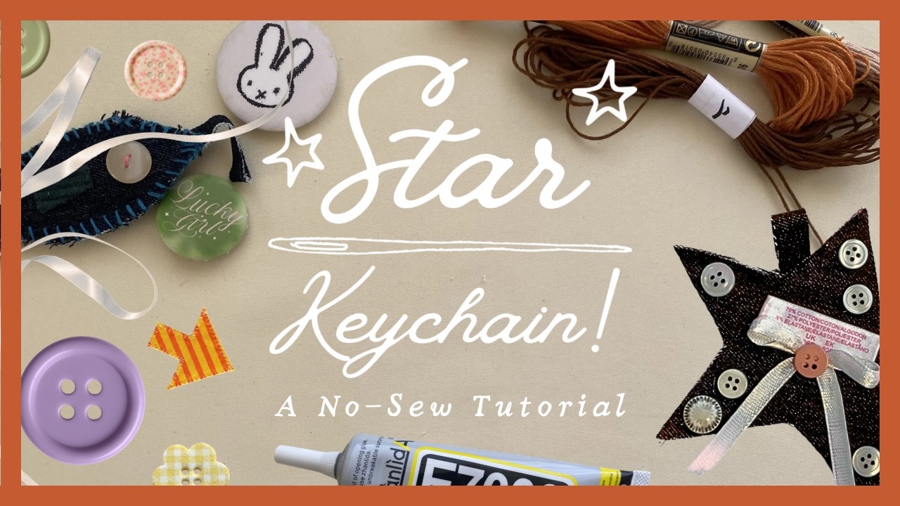 No-Sew Star Keychain Tutorial: Beginner-Friendly DIY