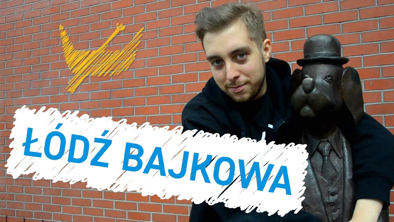 ŁÓDŹ BAJKOWA - ŁDZ miastem snów