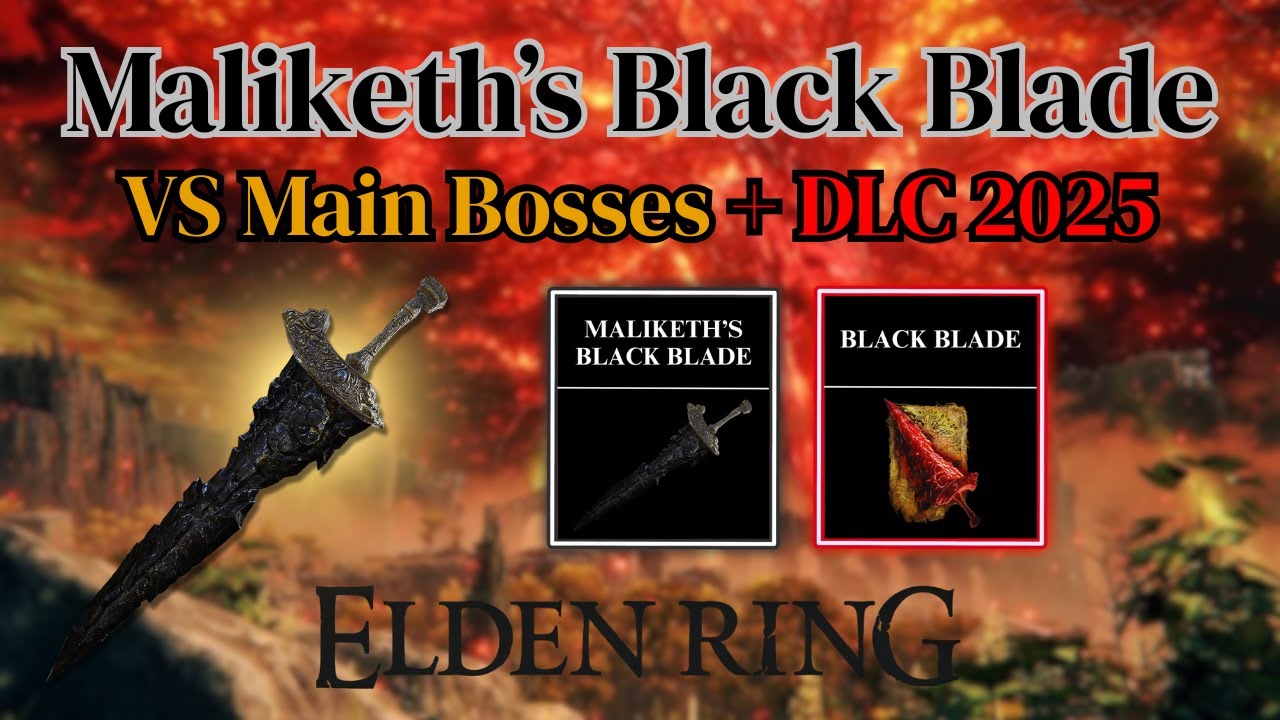 Maliketh Black Blade Build 2025 VS Main Bosses + DLC - Elden Ring Colossal Sword Build Patch 1.16