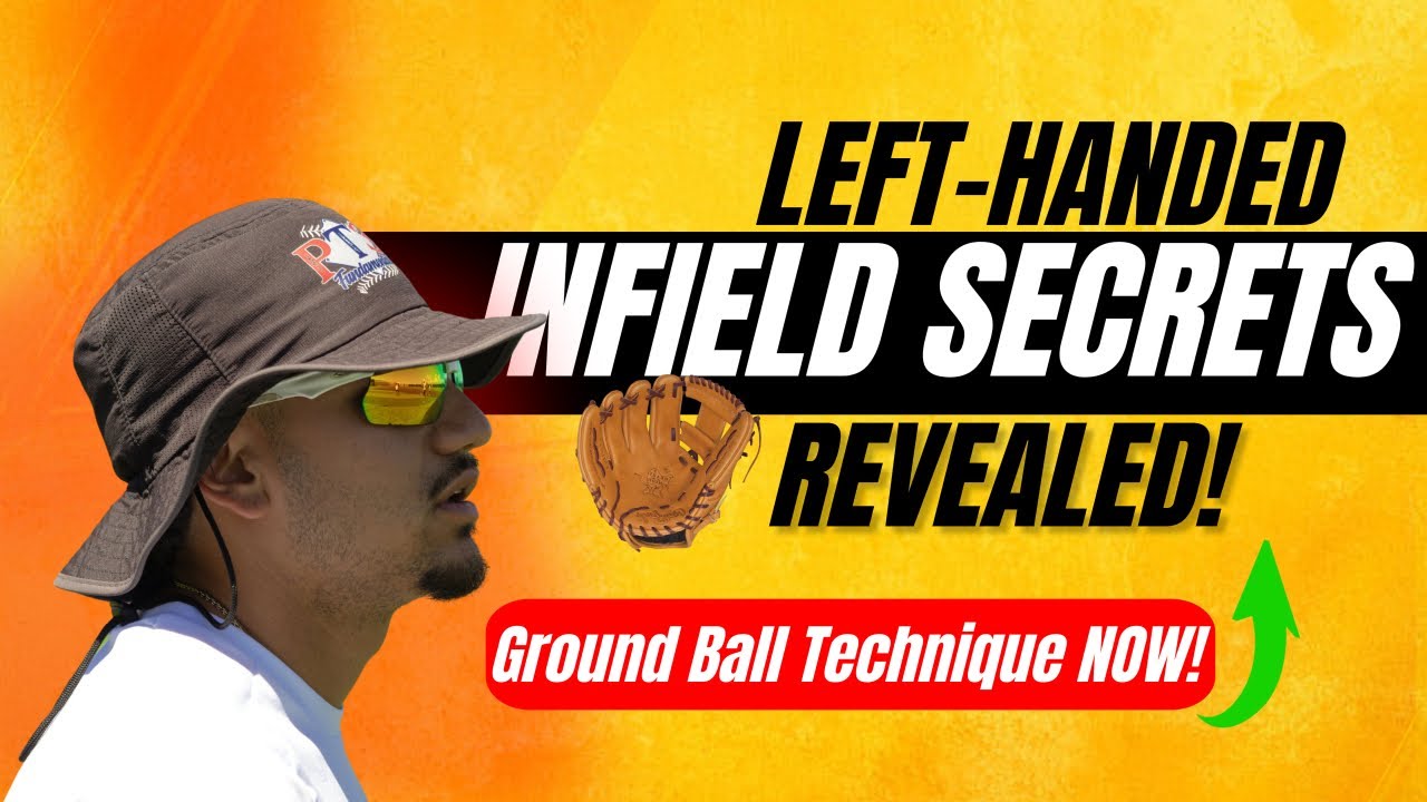 LEFT-HANDED INFIELD MASTERY: Ground Ball Footwork & Fielding Drills for Southpaws!