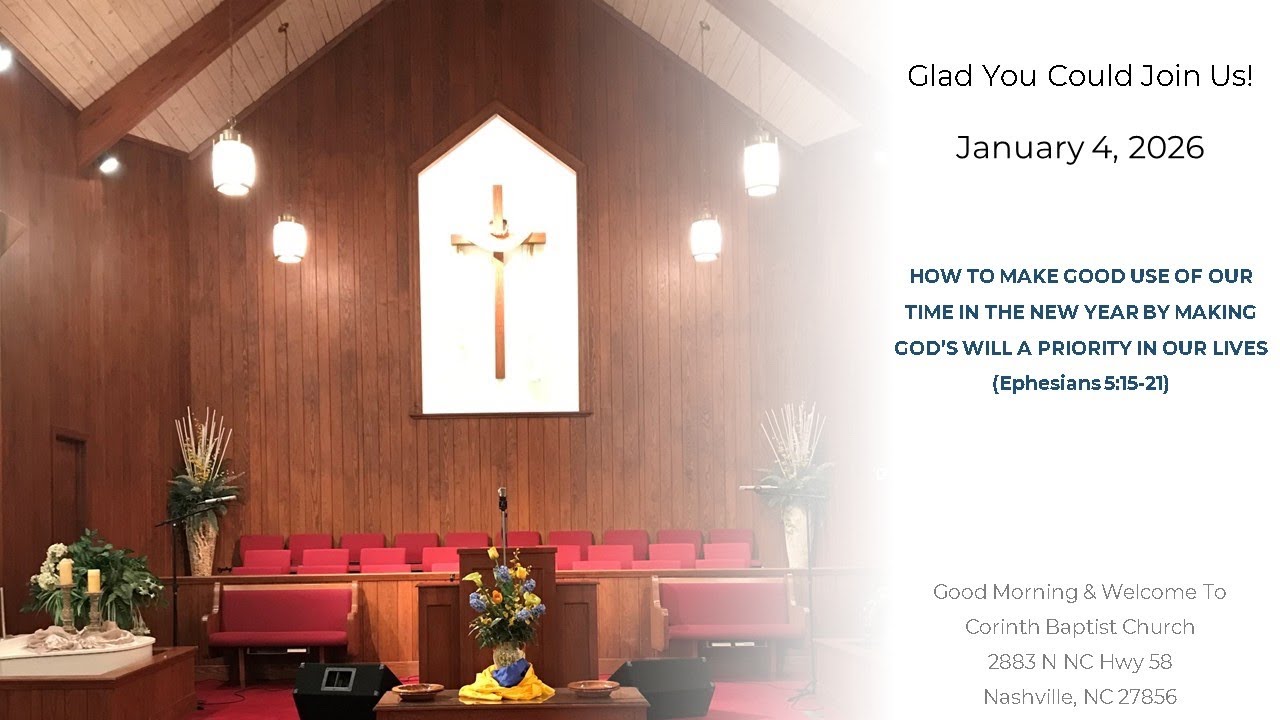 Corinth Baptist Church 1-4-2026