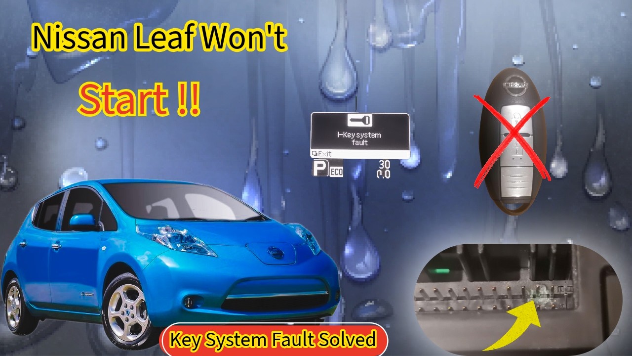 😱This Nissan Leaf Wouldn’t Start… The Real Cause Will Surprise You🔧💦
