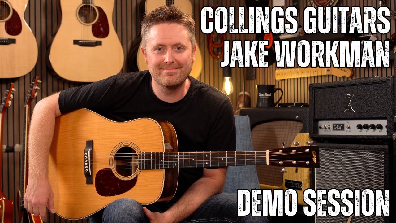 Why Jake Workman Chooses Collings Guitars | Acoustic Demo Session
