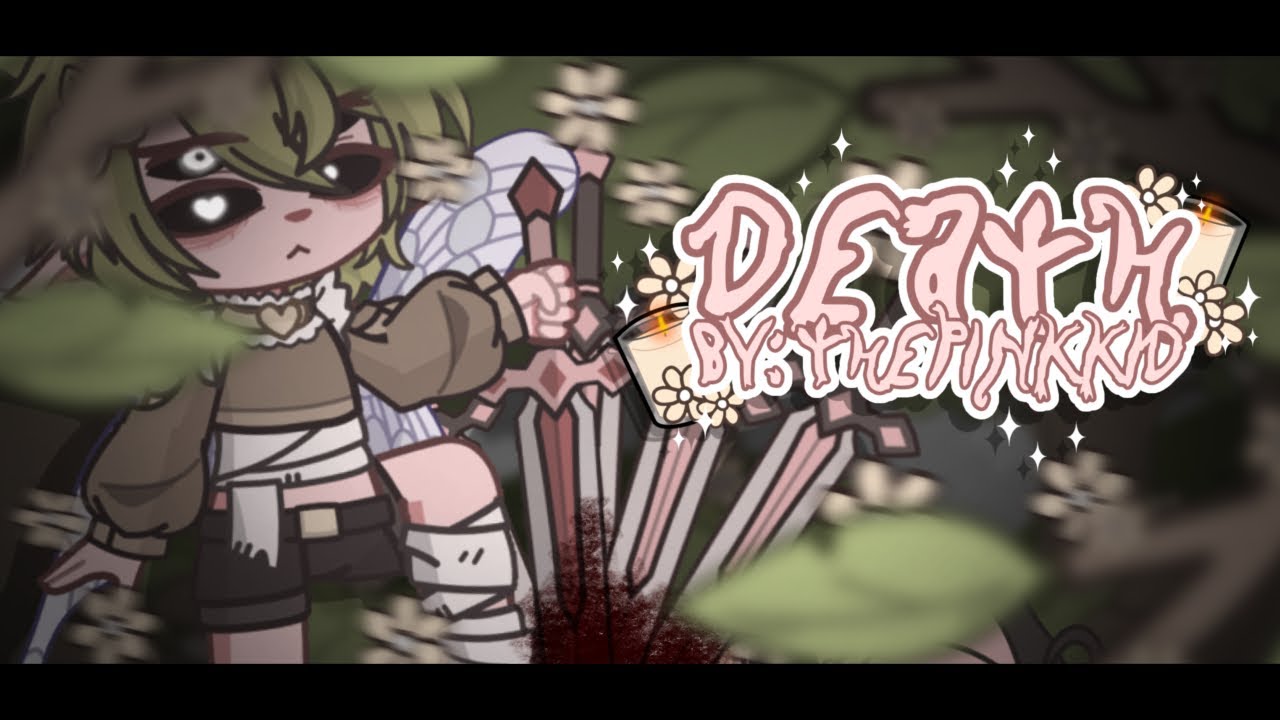 ⚰️DEATH 🕯️||MELANIE MARTINEZ||PORTALS||FOLLOW THE FLOWERS #1||ORIGINAL GCMV||♡BY: T.P.K♡