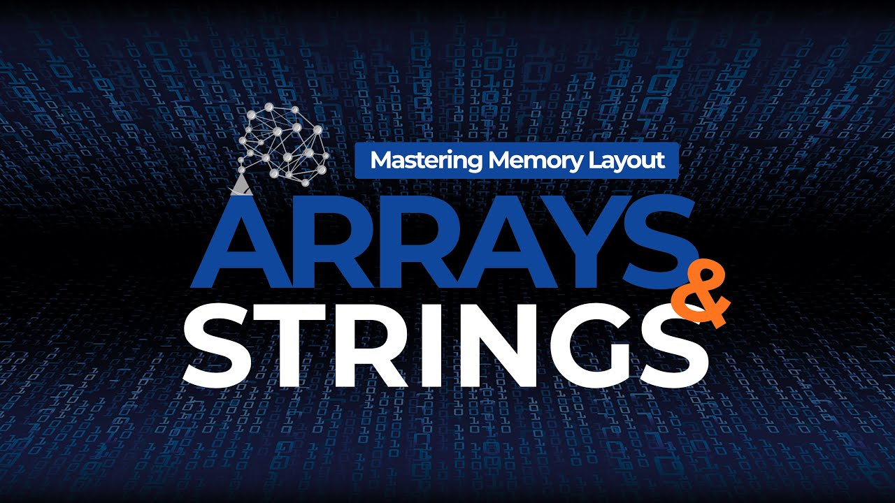 Mastering Arrays & Strings | Memory Layout & Frequency Hacks - Session 03