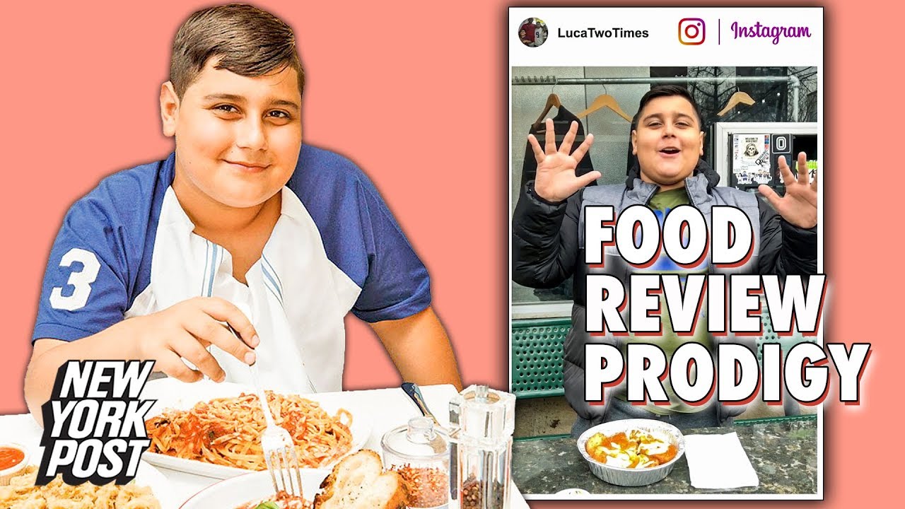 'Luca Two Times' is Instagram's 11-Year-Old Food Review Prodigy | New York Post
