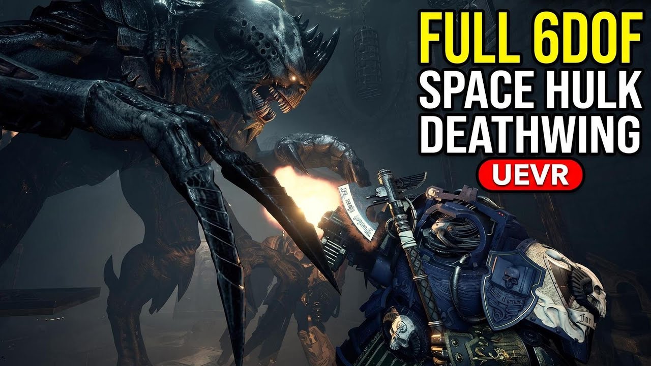 Space Hulk Deathwing UEVR &mdash; Полные 6 степеней свободы, ближний бой и стрельба &mdash; стоит ли того?
