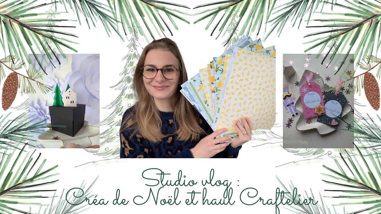 Studio Vlog : Premières créations de Noël et Haul Craftelier - SCRAPBOOKING 🎄🛍️