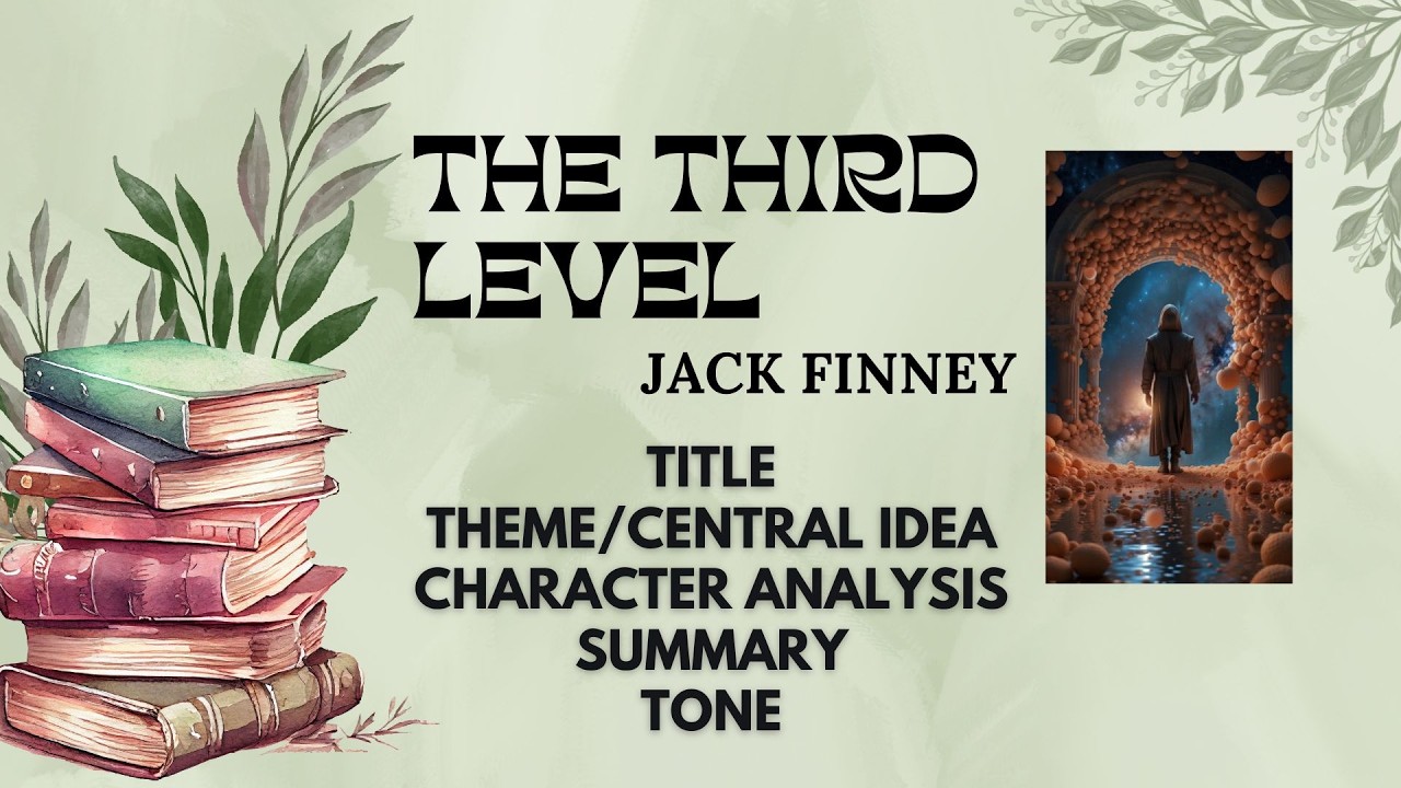 The Third Level-Jack Finney @TheEnlighteningLantern  #cbseenglishclass12 #englishclass12 #cbse