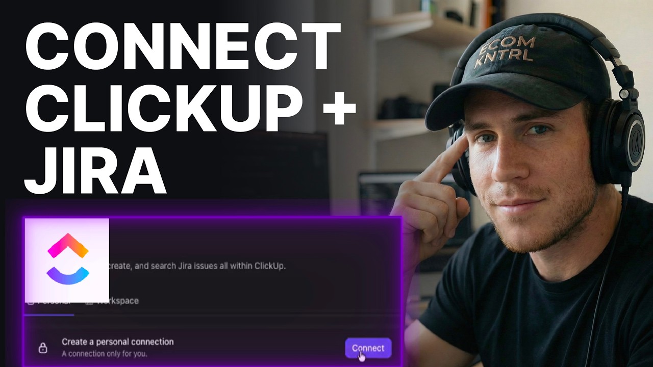 How To Integrate ClickUp With Jira (2026) | Tool Integration