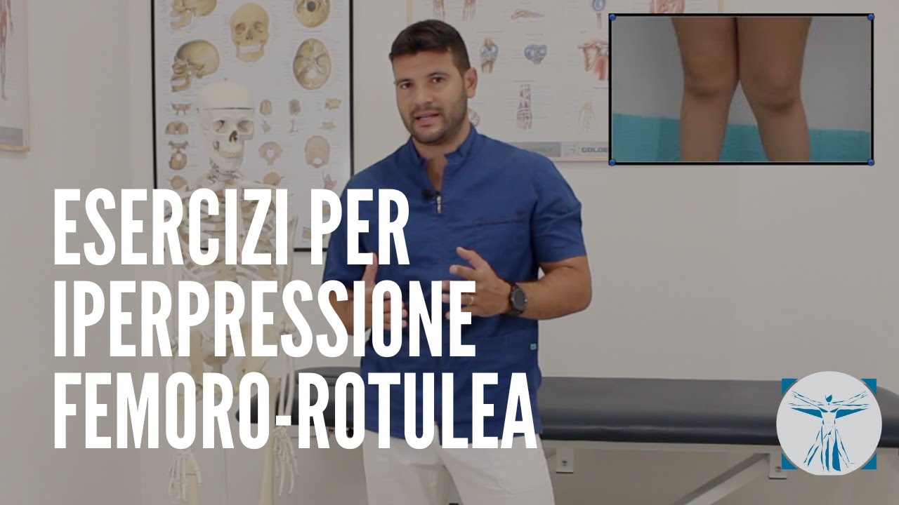 Esercizi per l'iperpressione femoro rotulea 👆