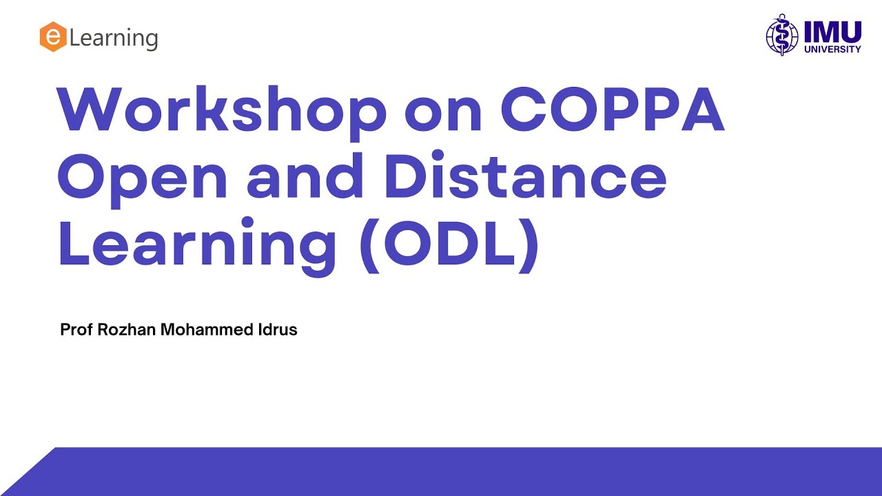 WORKSHOP ON COPPA OPEN AND DISTANCE LEARNING (ODL)