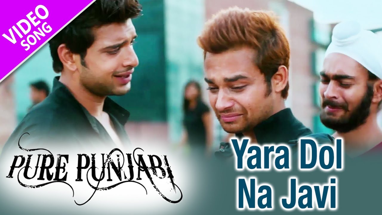 Yara Dol Na Javi | Full Song | Pure Punjabi | Karan Kundra, Nav Bajwa, Manjot Singh | Yellow Music