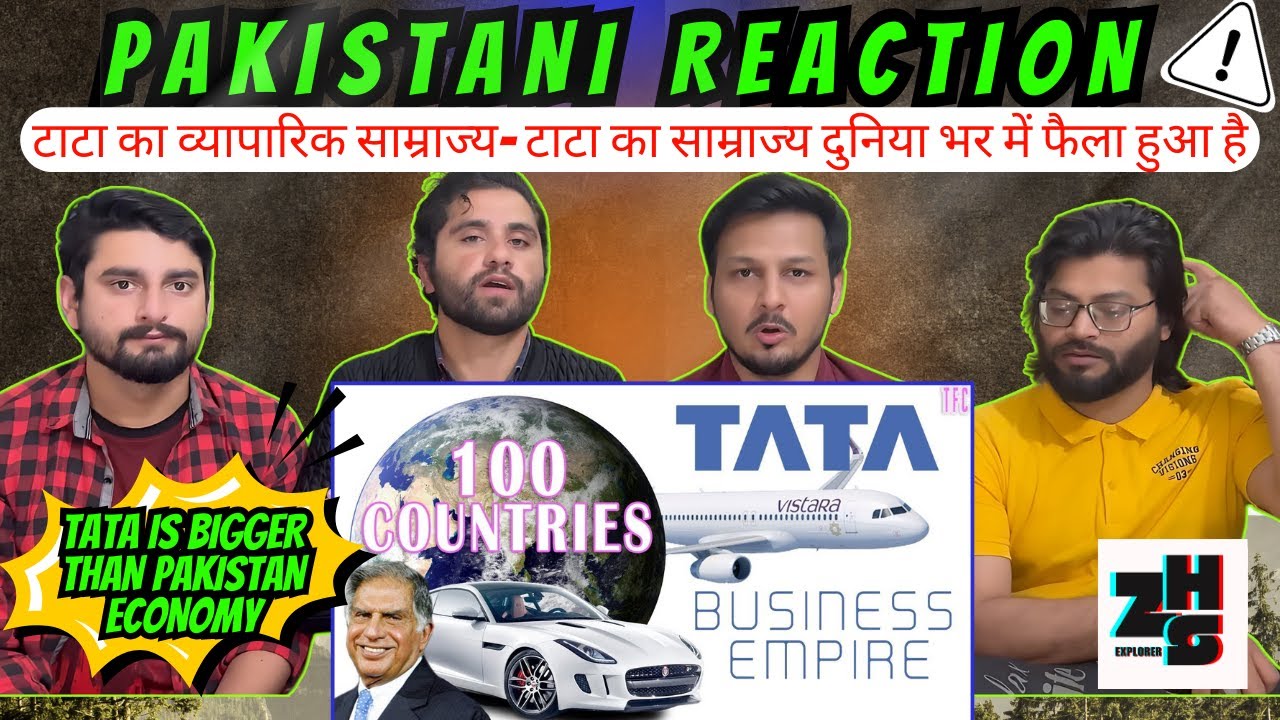 PAKISTANI Reaction on TATA Buisness Empire - टाटा का साम्राज्य दुनिया भर में फैला #tata #india