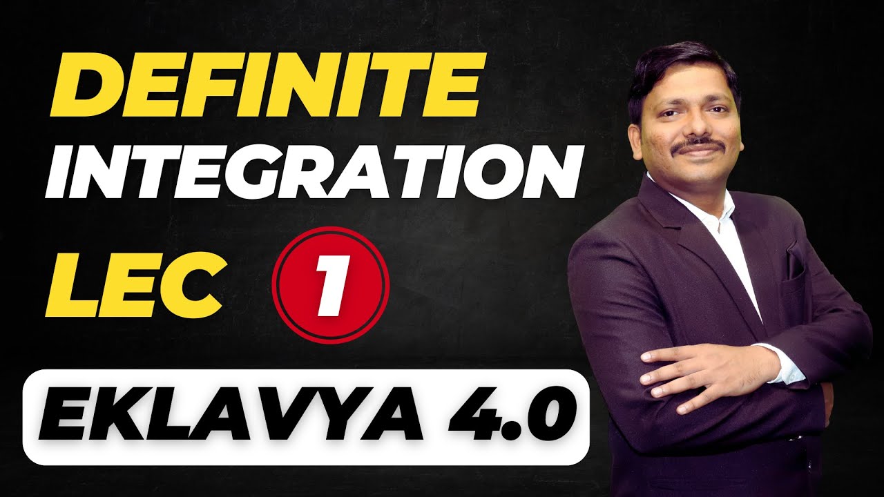 DEFINITE INTEGRATION LEC 1 MHT-CET | EKLAVYA 4.0 BATCH FOR MHT-CET 2024  #mhtcet2024 | DINESH SIR