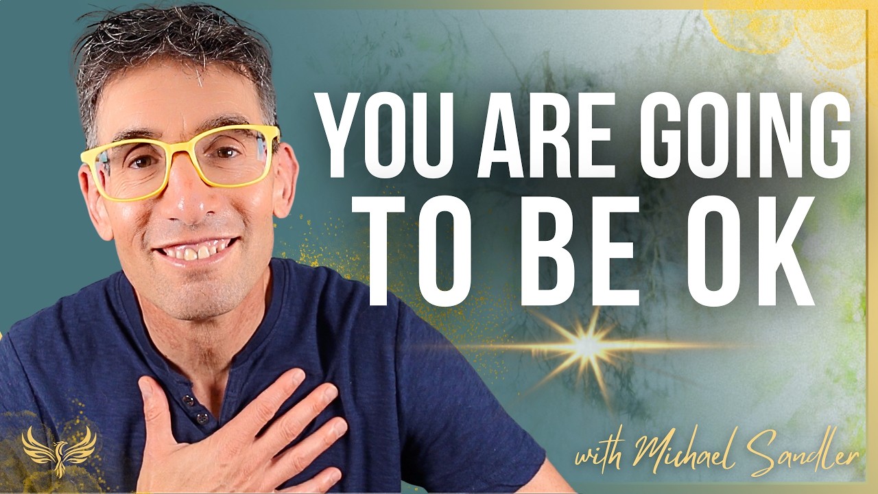 You Are Going To Be Okay — Archangel Michael's Message For These Times