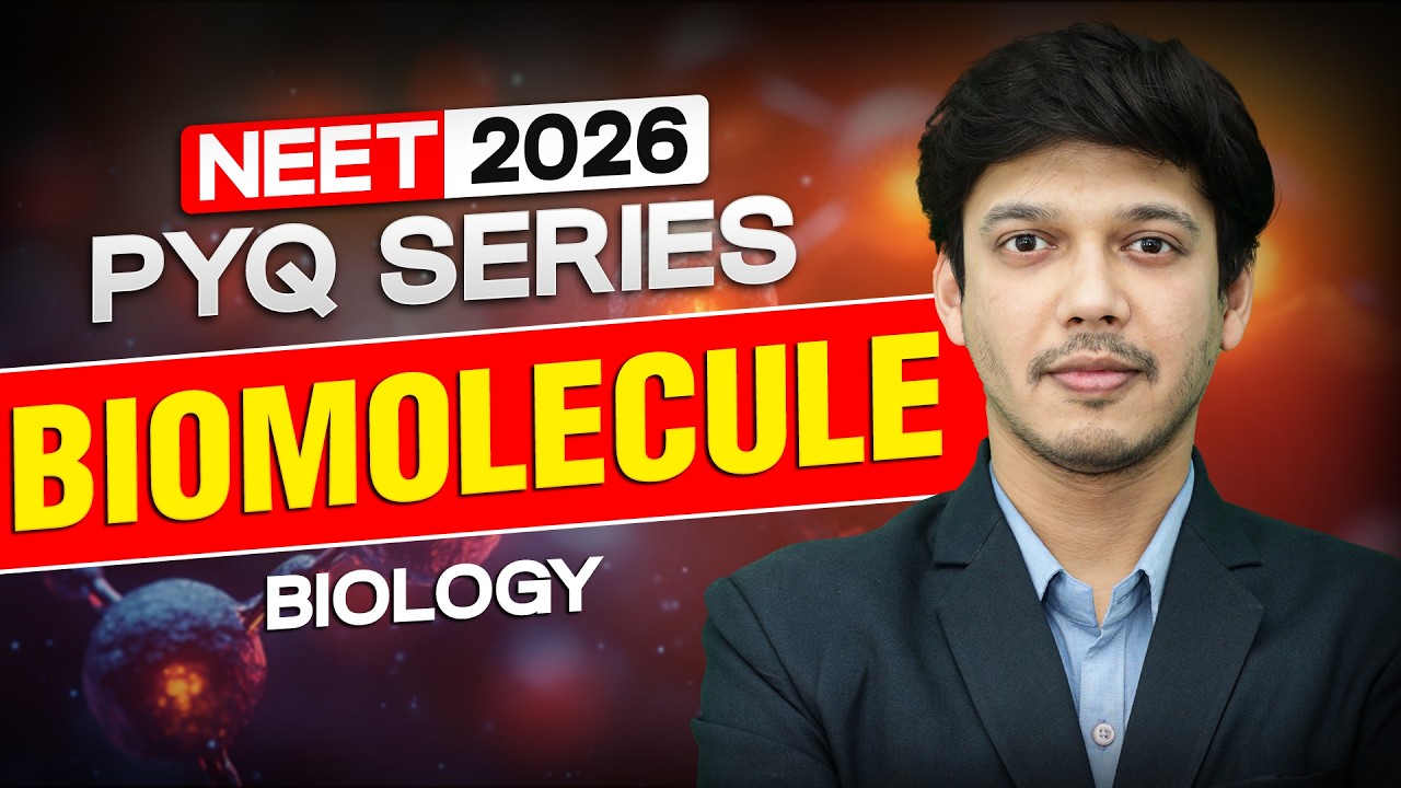 NEET 2026 Biology: Biomolecule PYQ Analysis & Imp Questions | Motion NEET