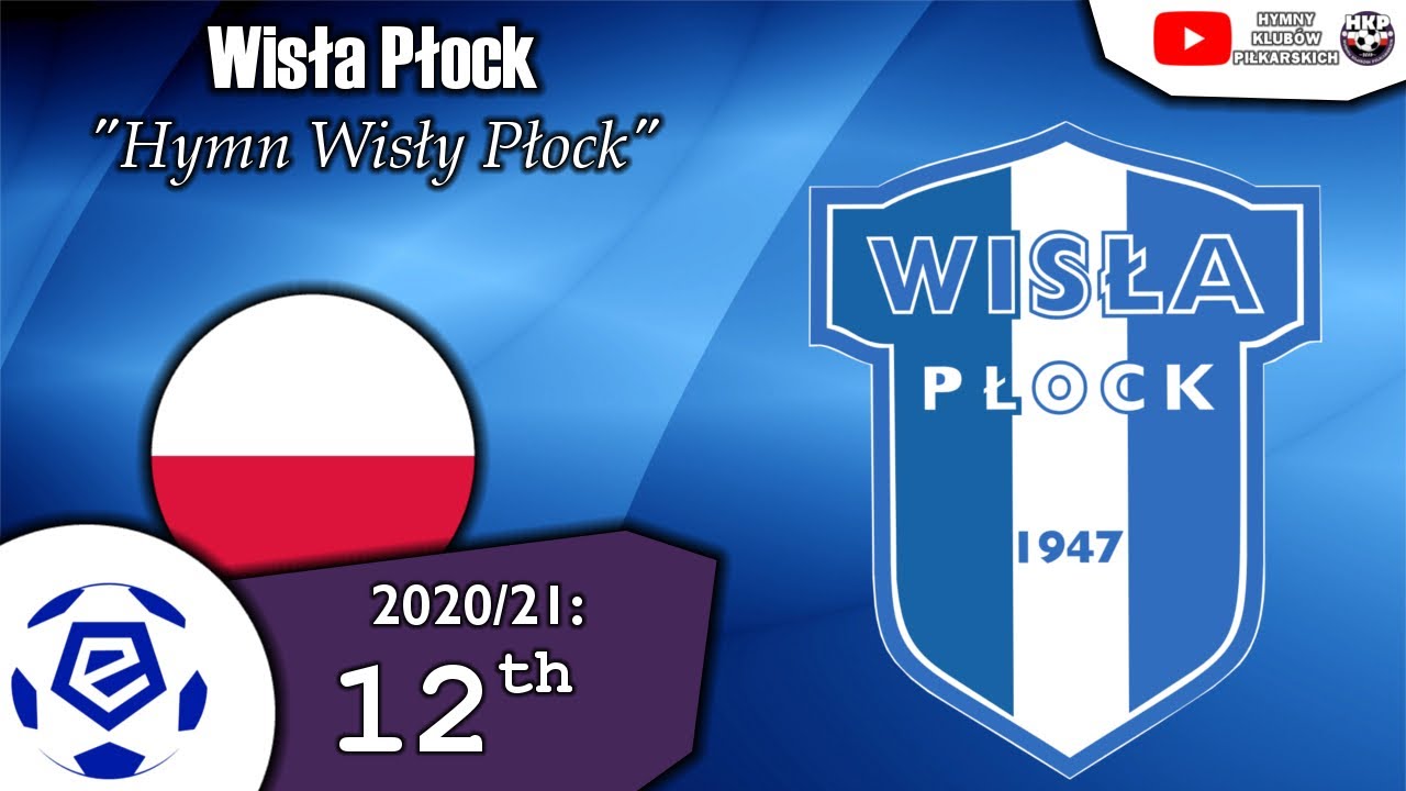Wisła Płock Anthem