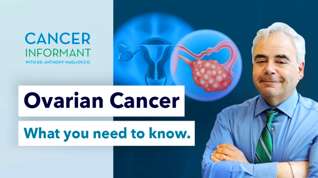 Ovarian Cancer: What You Need to Know