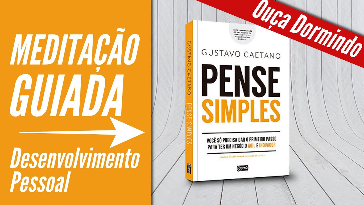 Superar Fracassos | Meditação Guiada | Desenvolvimento Pessoal