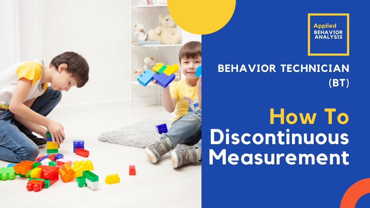Interval Recording | Momentary Time Sampling - Discontinuous Measurement Procedures