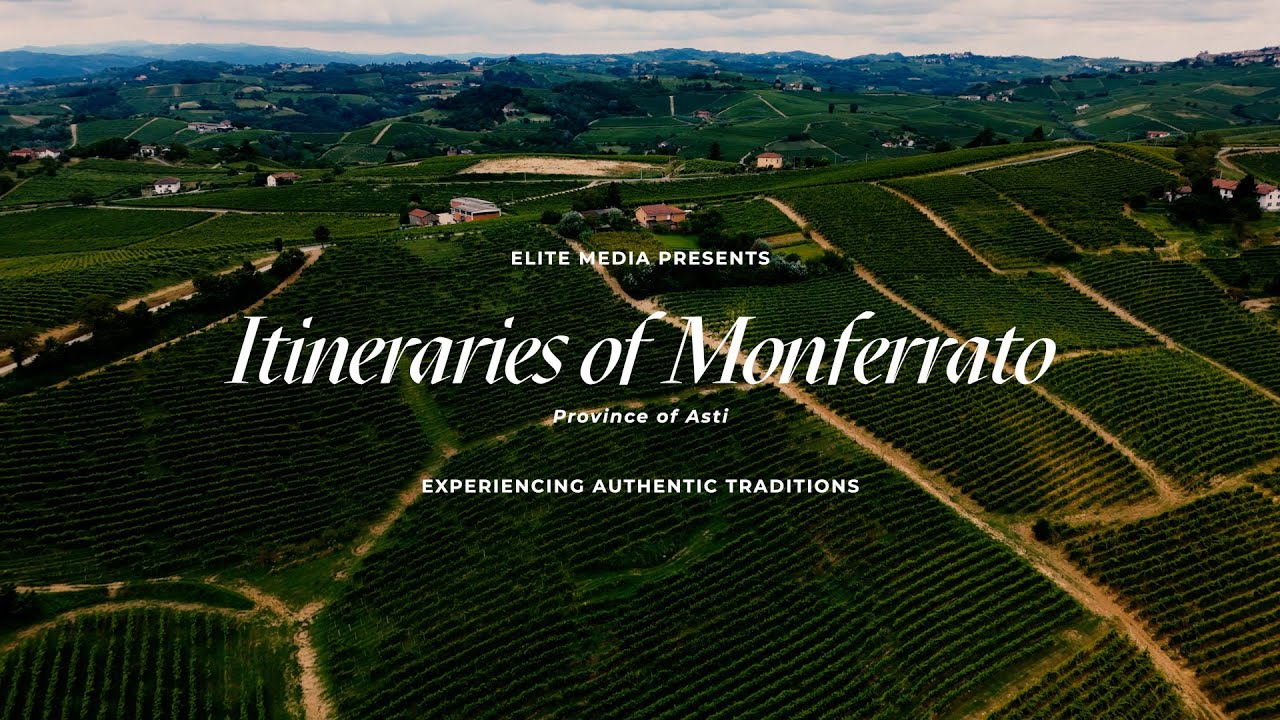 Itineraries of Monferrato (Province of Asti)