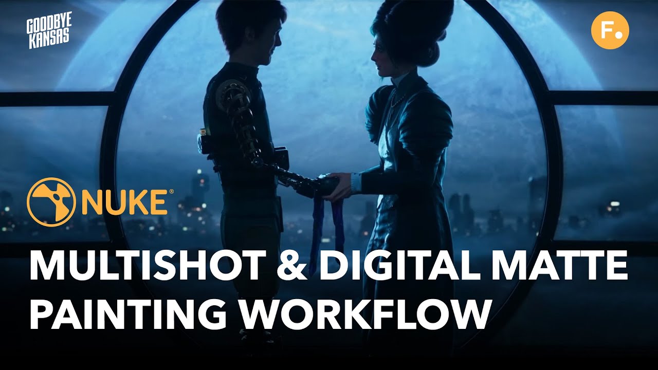 Nuke Multishot & Digital Matte Painting Workflow with Goodbye Kansas