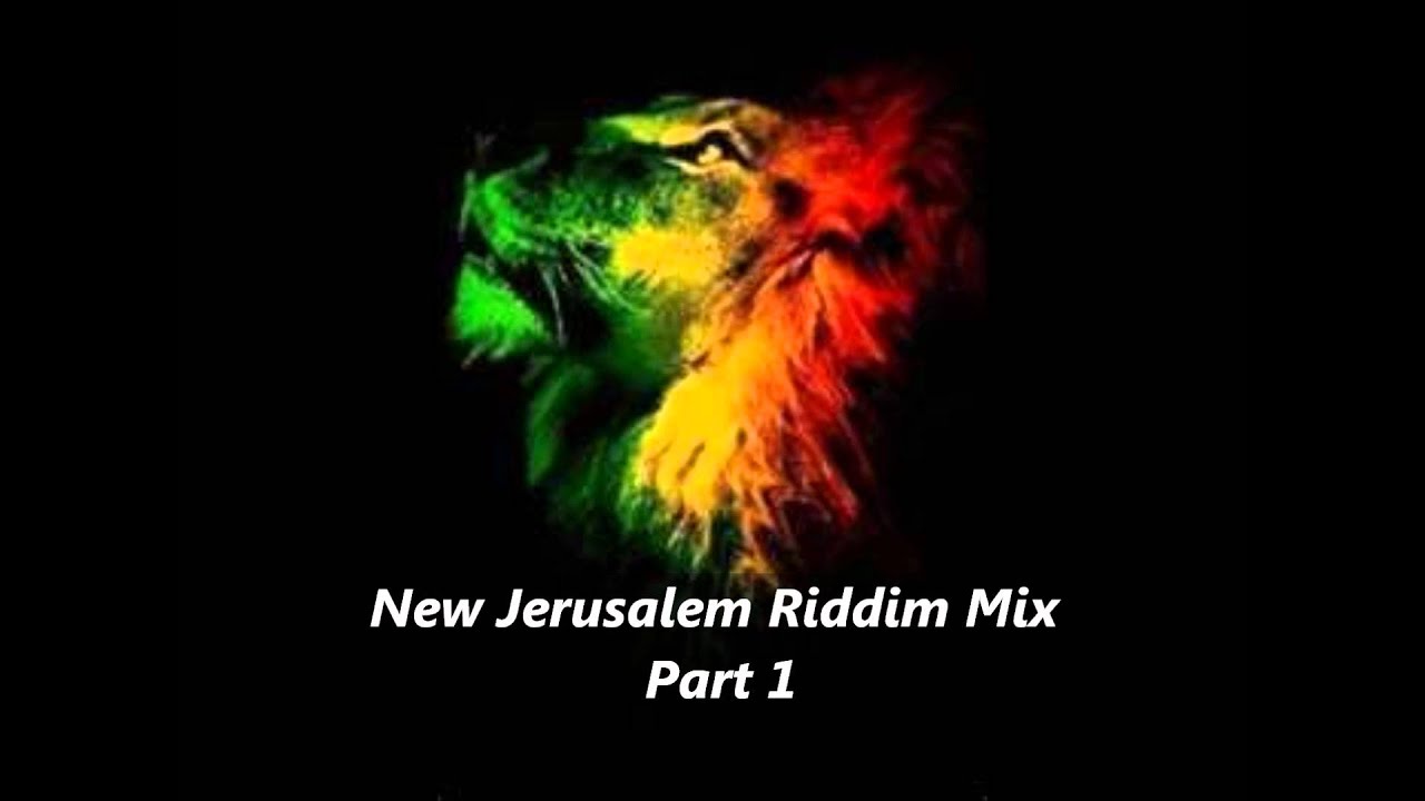 New Jerusalem Riddim Mix Part 1 Megamix One Riddim Roots Reggae September 2011