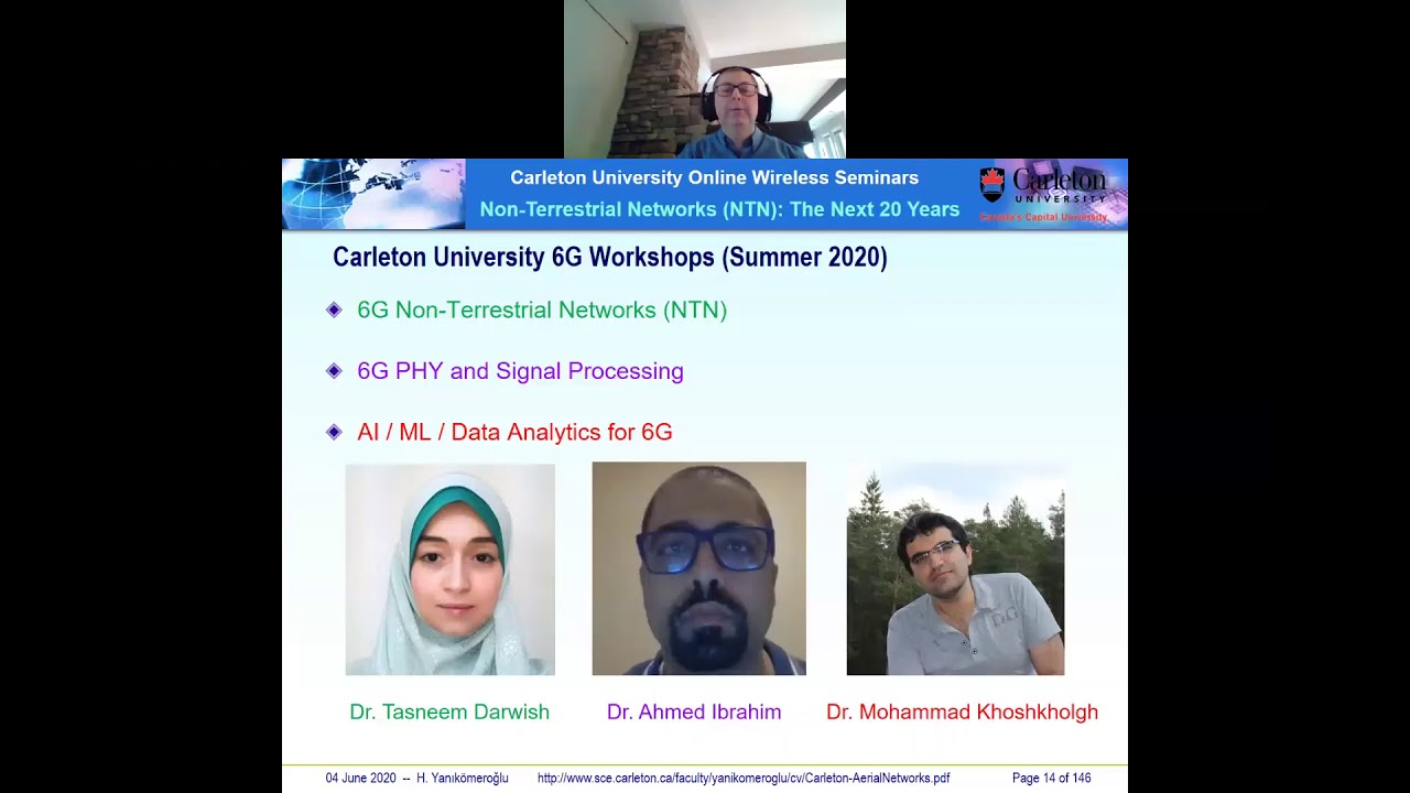 Non-Terrestrial Networks (NTN): The Next 20 Years -- Prof. Halim Yanikomeroglu, 04 June 2020