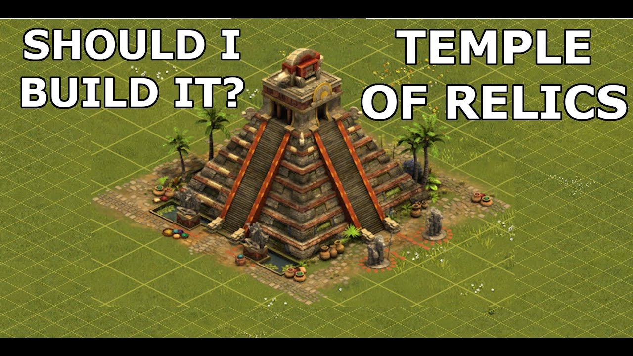 Forge of Empires: Temple of Relics