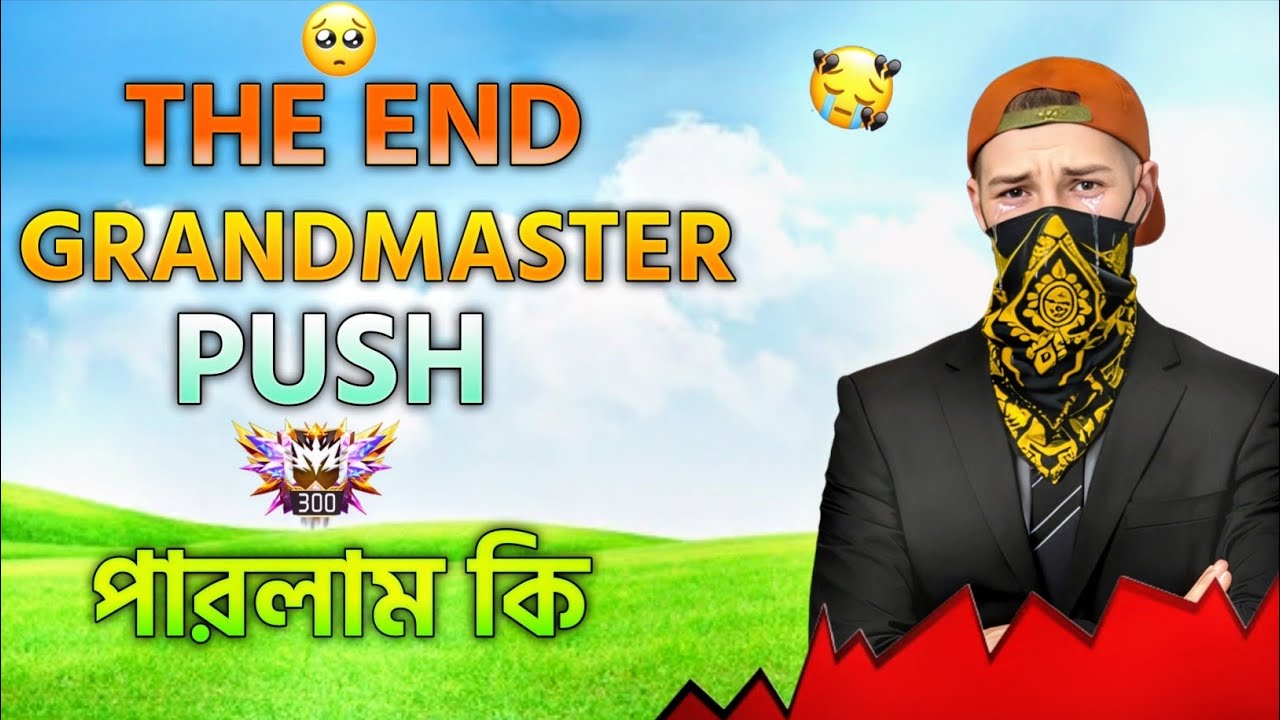 Solo খেলে Grandmaster Push 😍 করার Last Part 🥲 গ্র্যান্ড মাস্টার উড়তে কি পারলাম 🤔 || #bddangerff