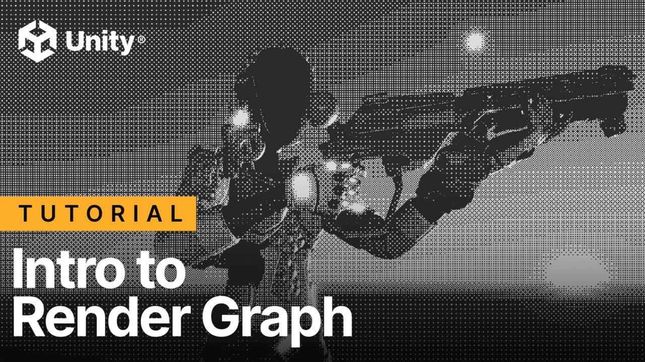 Introduction to the Render Graph in Unity 6